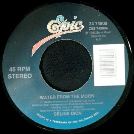 Celine Dion - Water From The Moon / Little Bit Of Love side A
