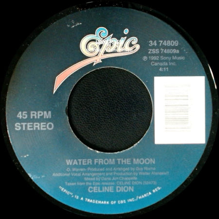 Celine Dion - Water From The Moon / Little Bit Of Love side A