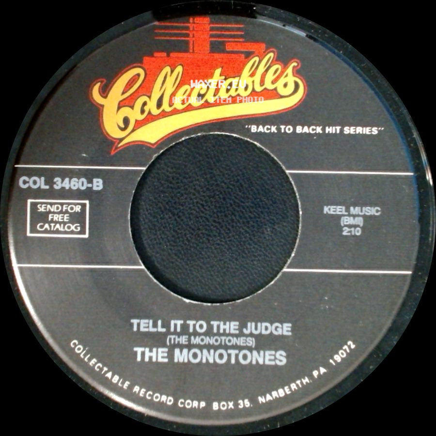 The Monotones - The Legend Of Sleepy Hollow / Tell It To The Judge side B