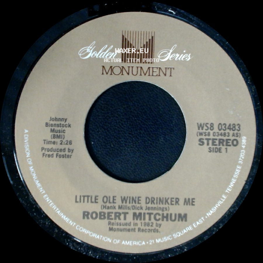 Robert Mitchum - Little Ole Wine Drinker Me / Ballad Of Thunder Road side A