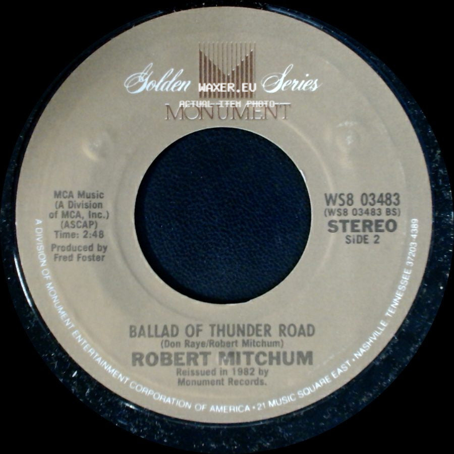 Robert Mitchum - Little Ole Wine Drinker Me / Ballad Of Thunder Road side B