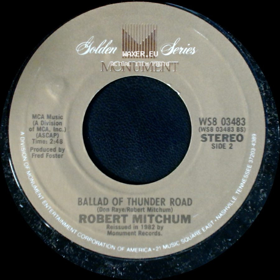 Robert Mitchum - Little Ole Wine Drinker Me / Ballad Of Thunder Road side B