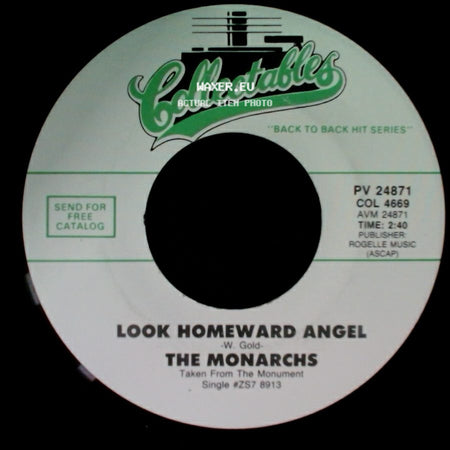 The Monarchs - Baby, What Made You Change (Your Mind) / Look Homeward Angel side B