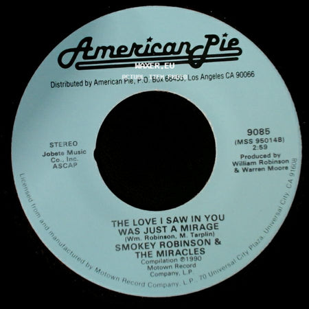 The Miracles / Smokey Robinson & The Miracles - Love Machine / The Love I Saw In You Was Just A Mirage side B