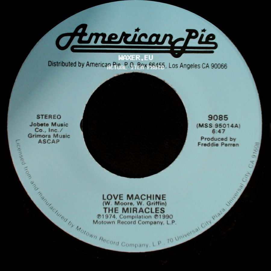 Smokey Robinson & The Miracles / The Miracles - The Love I Saw In You Was Just A Mirage / Love Machine side B