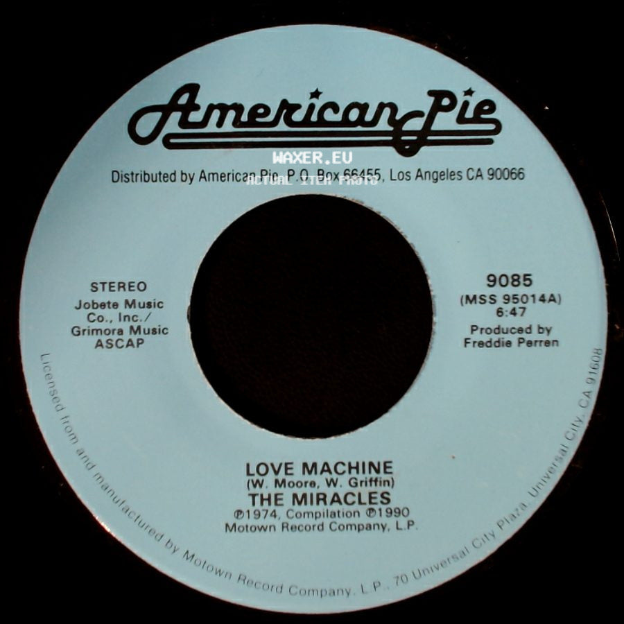 Smokey Robinson & The Miracles / The Miracles - The Love I Saw In You Was Just A Mirage / Love Machine side B
