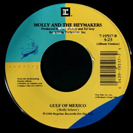 Molly And The Heymakers - Gulf Of Mexico / Chasin' Something Called Love side A