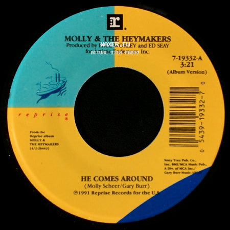 Molly & The Heymakers - He Comes Around / This Time side A