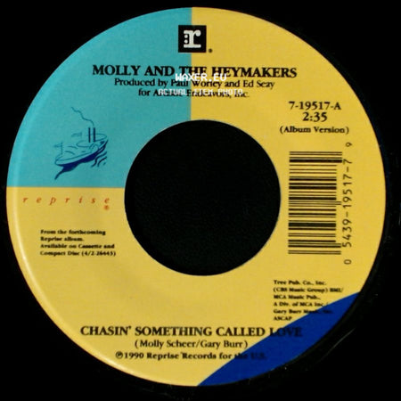 Molly And The Heymakers - Chasin' Something Called Love / Gulf Of Mexico side A