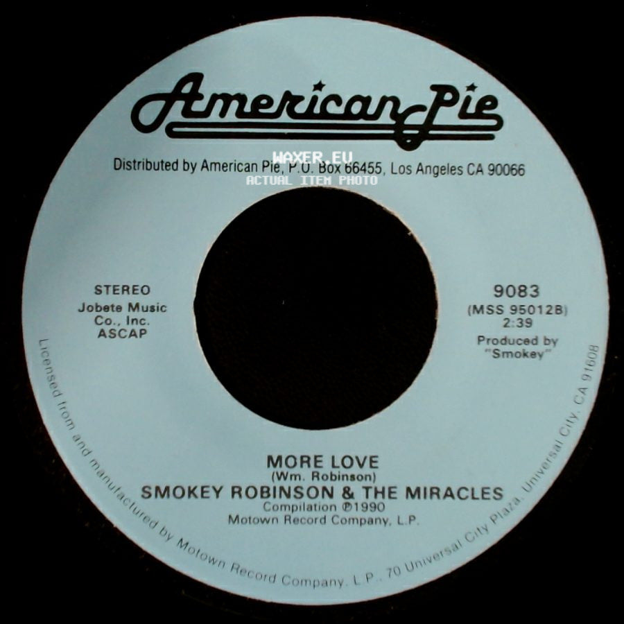 Smokey Robinson & The Miracles / Smokey Robinson - More Love / Just To See Her side A