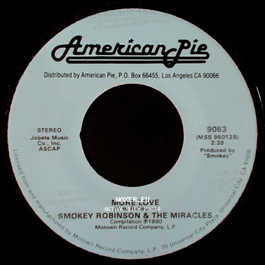 Smokey Robinson & The Miracles / Smokey Robinson - More Love / Just To See Her side A
