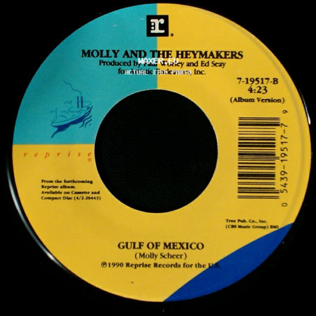 Molly And The Heymakers - Chasin' Something Called Love / Gulf Of Mexico side B