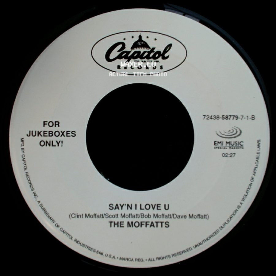 The Moffatts - Say'n I Love U / Until You Loved Me side A