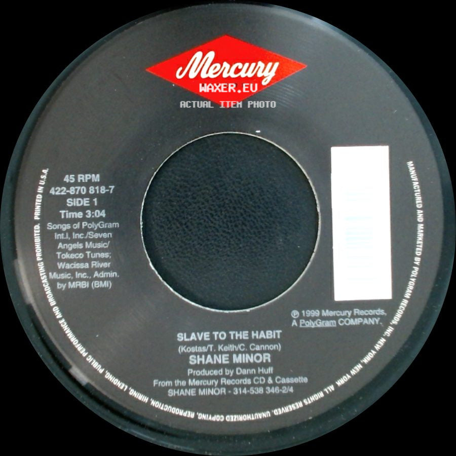 Shane Minor - Slave To The Habit / Tell Me Now side A