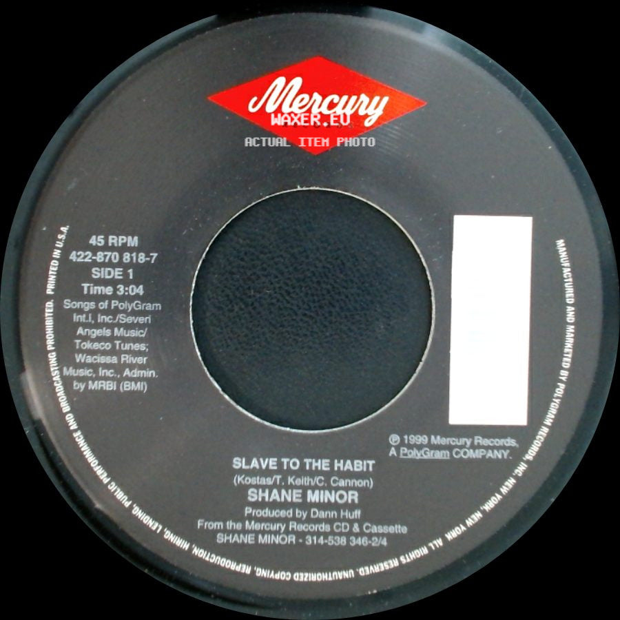 Shane Minor - Slave To The Habit / Tell Me Now side A