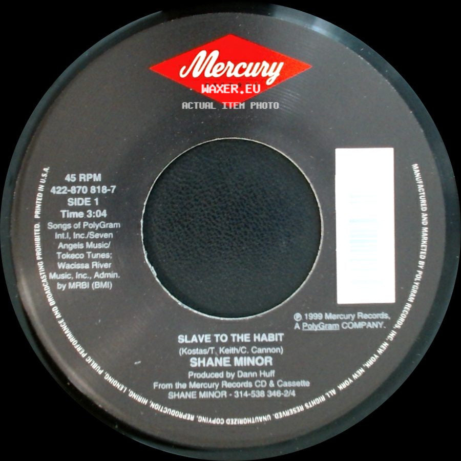 Shane Minor - Slave To The Habit / Tell Me Now side A