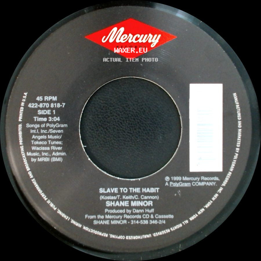 Shane Minor - Slave To The Habit / Tell Me Now side A
