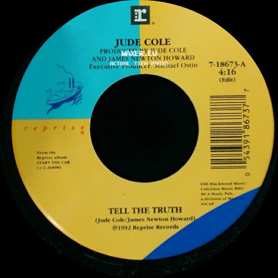 Jude Cole - It Comes Around / Tell The Truth side B