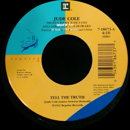 Jude Cole - It Comes Around / Tell The Truth side B