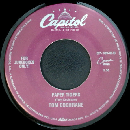 Tom Cochrane - Paper Tigers / I Wish You Well side A