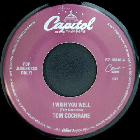 Tom Cochrane - Paper Tigers / I Wish You Well side B