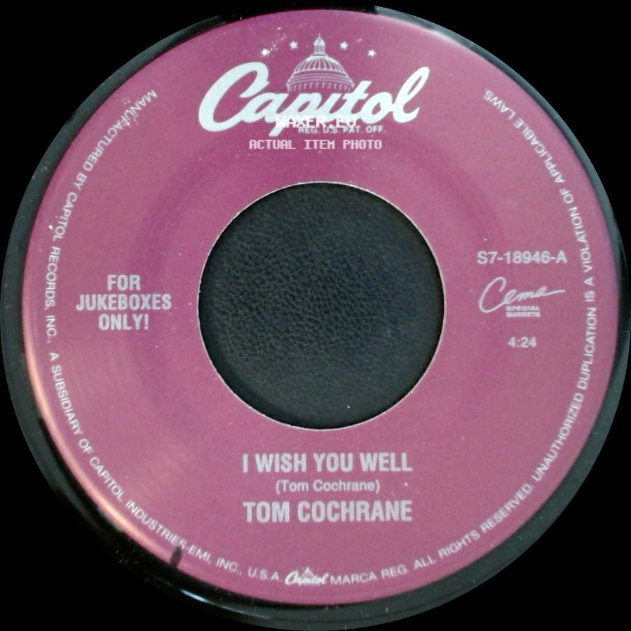 Tom Cochrane - Paper Tigers / I Wish You Well side B