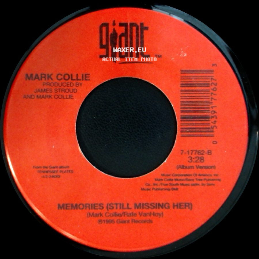 Mark Collie - Memories (Still Missing Her) / Steady As She Goes side A