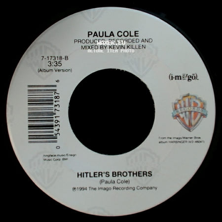 Paula Cole - Hitler's Brothers / I Don't Want To Wait side A