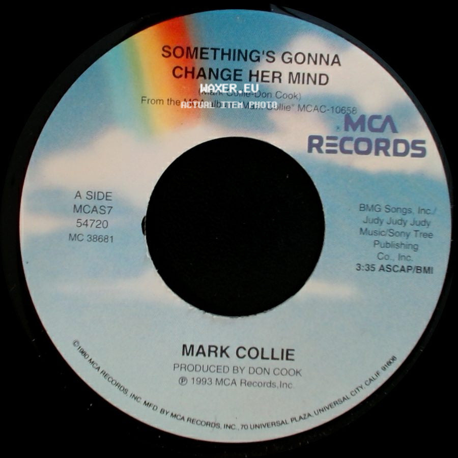 Mark Collie - Something's Gonna Change Her Mind / Linda Lou side A