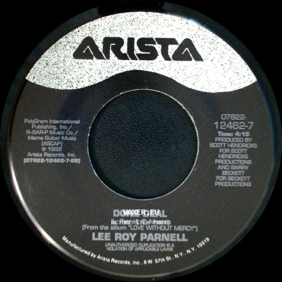 Lee Roy Parnell - Done Deal / Love Without Mercy side A