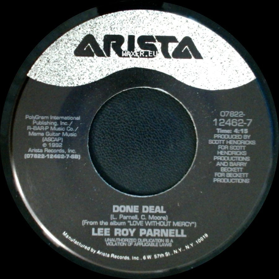 Lee Roy Parnell - Done Deal / Love Without Mercy side A