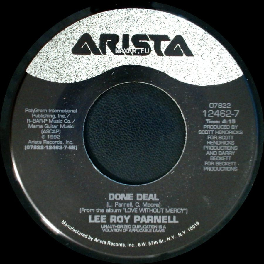 Lee Roy Parnell - Done Deal / Love Without Mercy side A