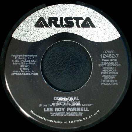 Lee Roy Parnell - Done Deal / Love Without Mercy side A