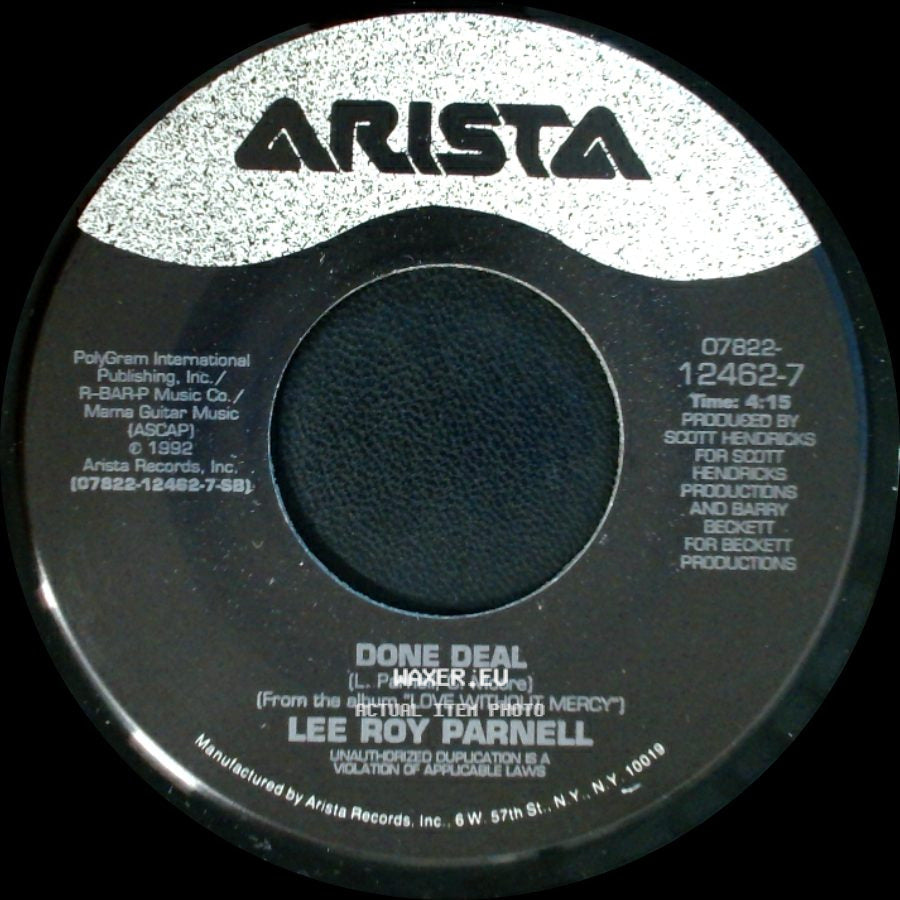Lee Roy Parnell - Done Deal / Love Without Mercy side A