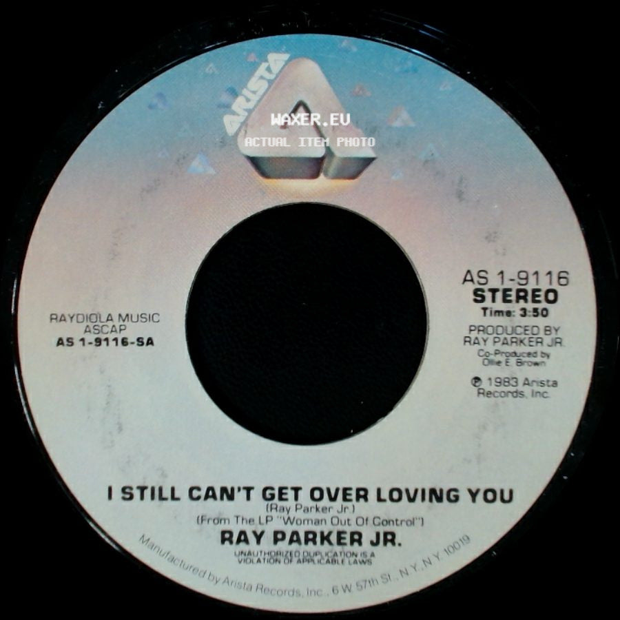 Ray Parker Jr. - I Still Can't Get Over Loving You / I Still Can't Get Over Loving You side A