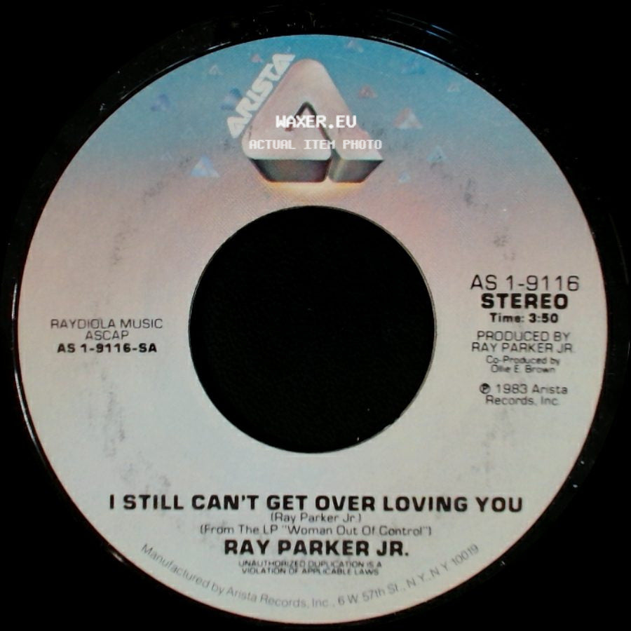 Ray Parker Jr. - I Still Can't Get Over Loving You / I Still Can't Get Over Loving You side B
