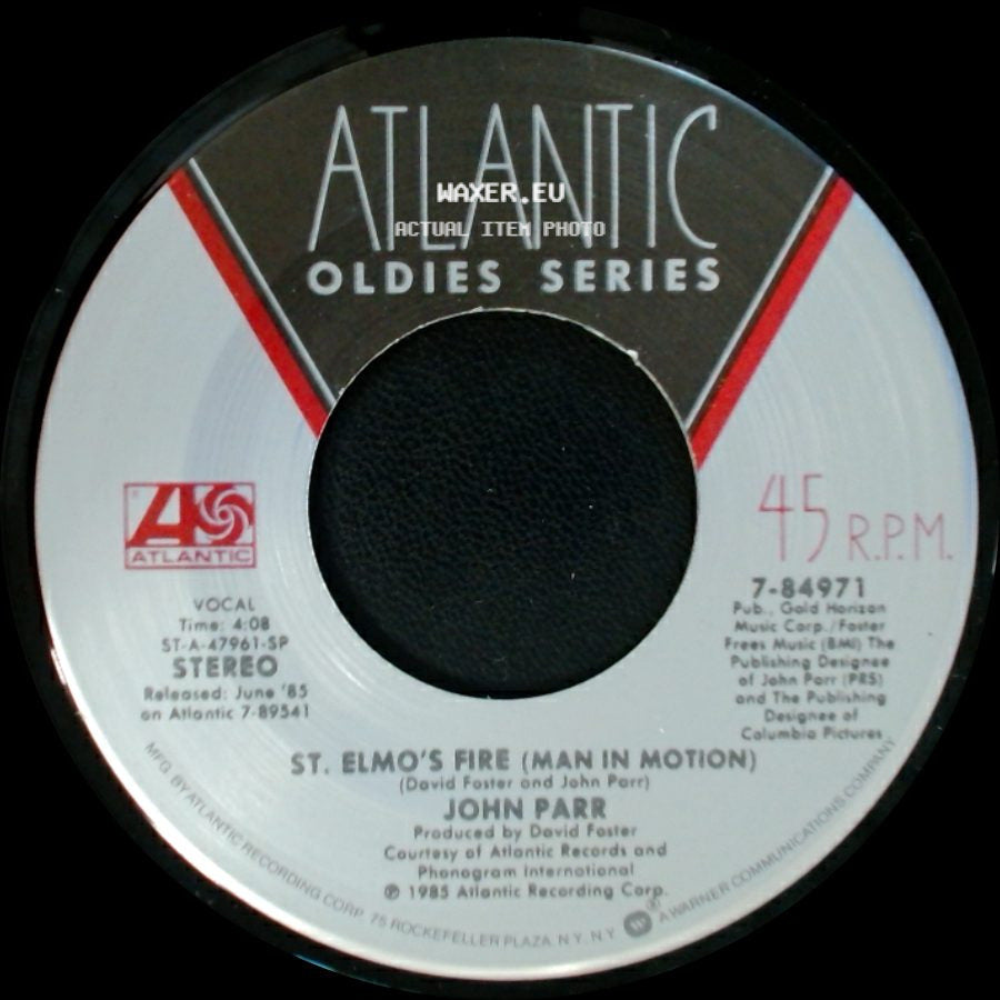John Parr - St. Elmo's Fire (Man In Motion) / Naughty Naughty side A