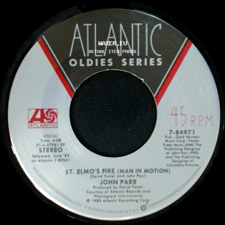John Parr - St. Elmo's Fire (Man In Motion) / Naughty Naughty side A