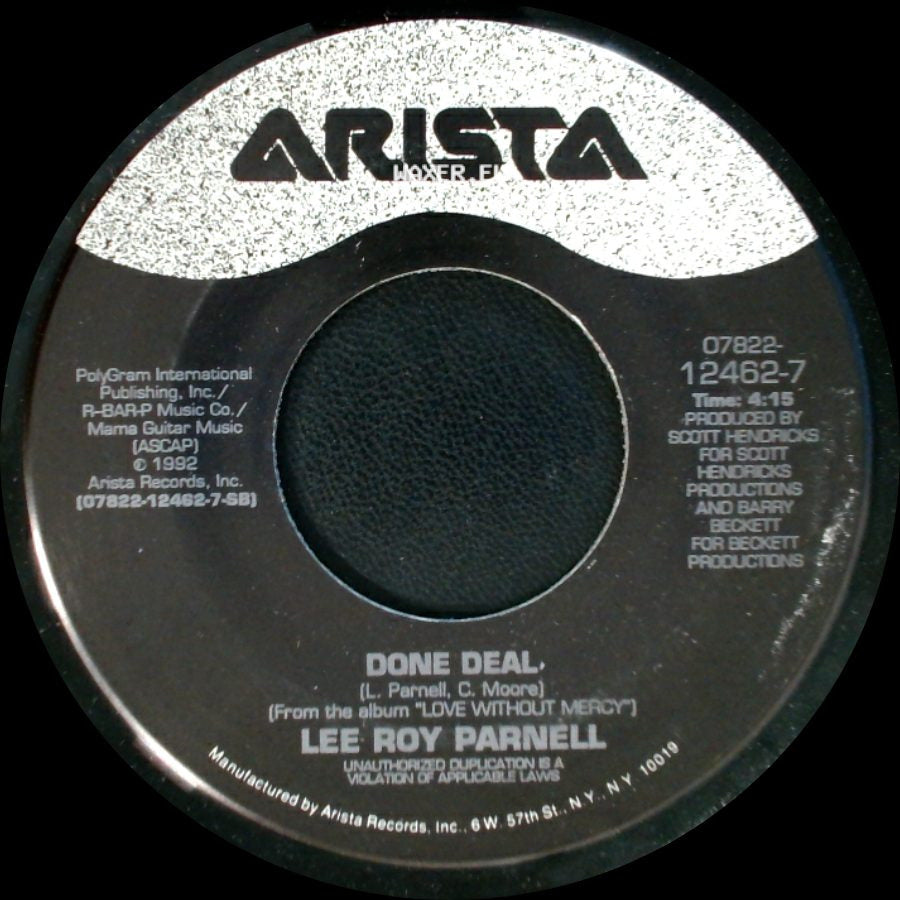 Lee Roy Parnell - Done Deal / Love Without Mercy side A