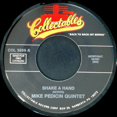 The Parktowns / Mike Pedicin Quintet - That Day Will Never Come / Shake A Hand side B