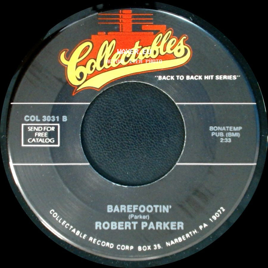 Harold Dorman / Robert Parker - Mountain Of Love / Barefootin' side B
