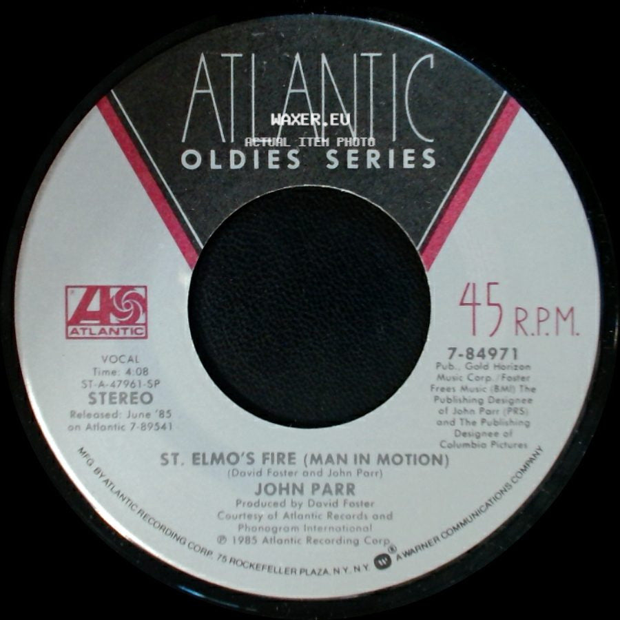 John Parr - St. Elmo's Fire (Man In Motion) / Naughty Naughty side A