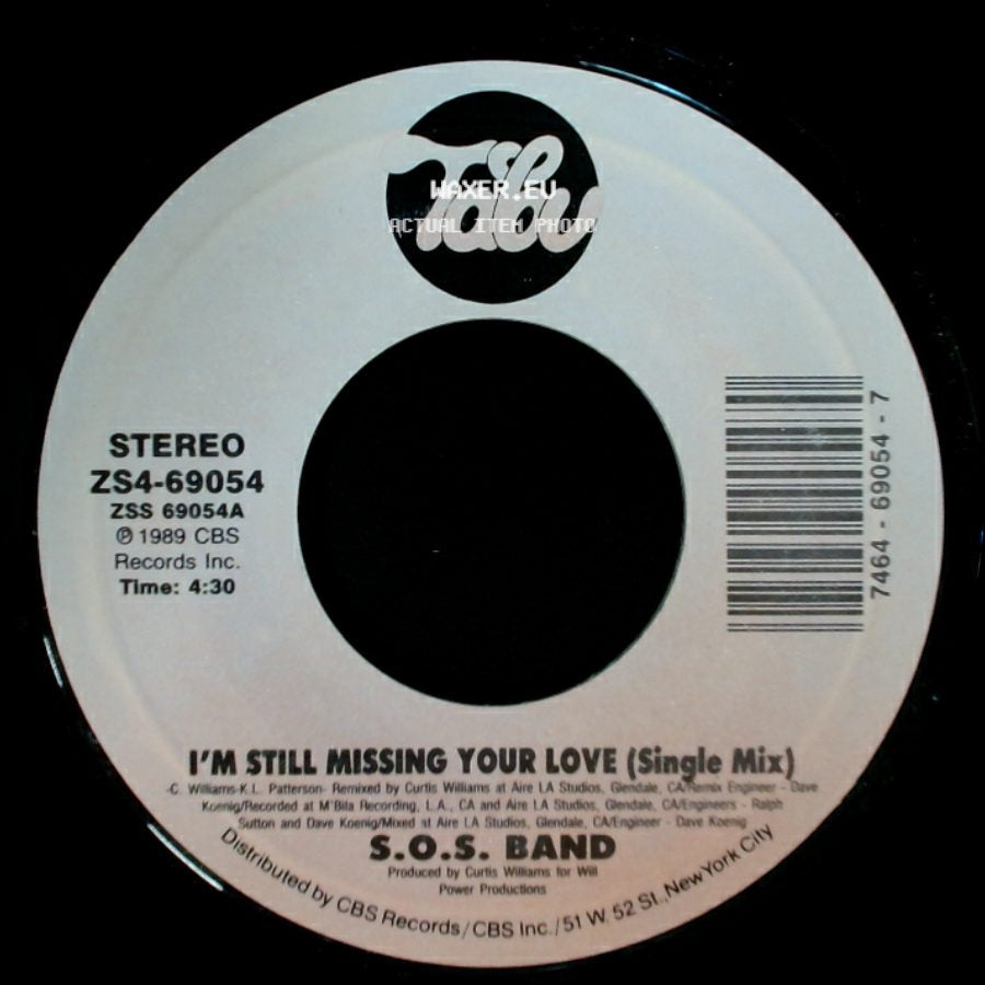 S.O.S. Band - I'm Still Missing Your Love (Edited Dub Version) / I'm Still Missing Your Love (Single Mix) side B