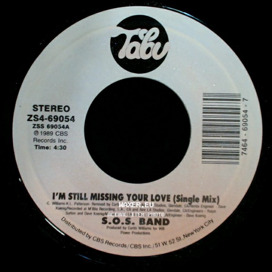 S.O.S. Band - I'm Still Missing Your Love (Edited Dub Version) / I'm Still Missing Your Love (Single Mix) side B