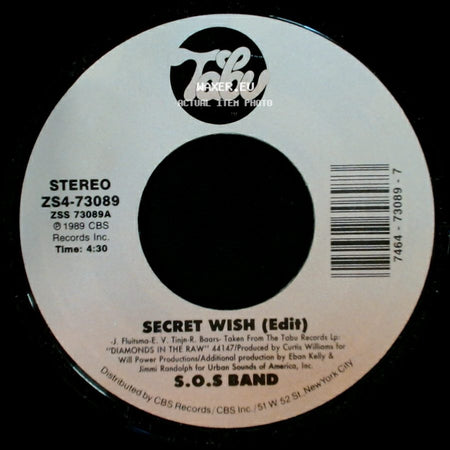 S.O.S Band - Crossfire (Part I & Ii) (Edit) / Secret Wish (Edit) side B