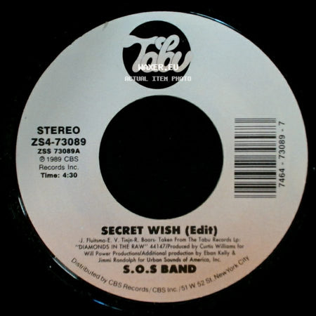 S.O.S Band - Secret Wish (Edit) / Crossfire (Part I & Ii) (Edit) side A