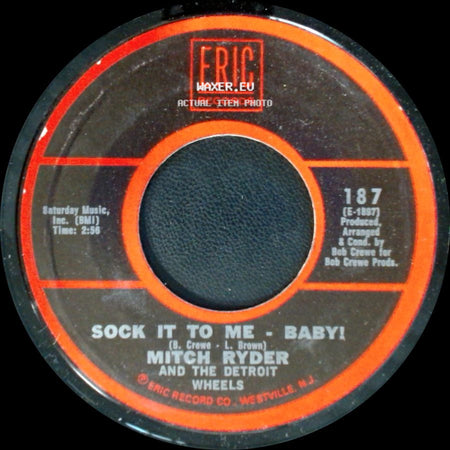 Mitch Ryder And The Detroit Wheels / Norma Tanega - Sock It To Me - Baby! / Walkin' My Cat Named Dog side A
