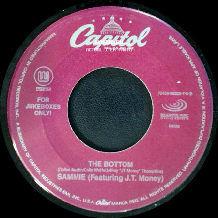 Sammie (Featuring J.T. Money) / Sammie - The Bottom / I Like It side A