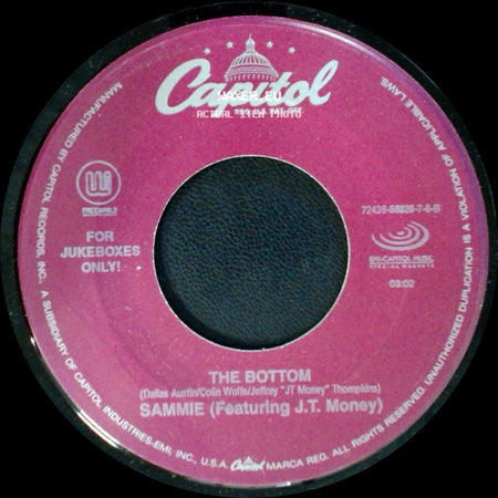 Sammie (Featuring J.T. Money) / Sammie - The Bottom / I Like It side A