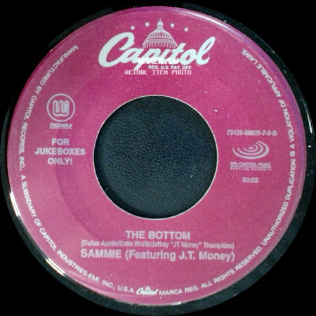 Sammie (Featuring J.T. Money) / Sammie - The Bottom / I Like It side A